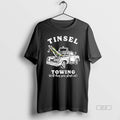 Official Tinsel Towing Well Drag The Sleigh Out