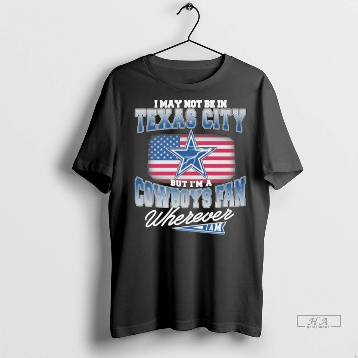 Official Trendy I May Not Be In Texas City But Im A Dallas Cowboys Fan
