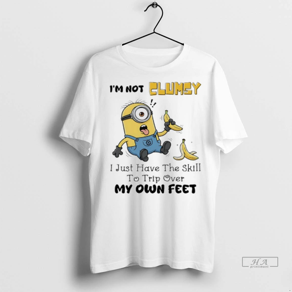 Official Trendy Minions Banana Im Not Elumsy I Just Have The Skill To Trip Over