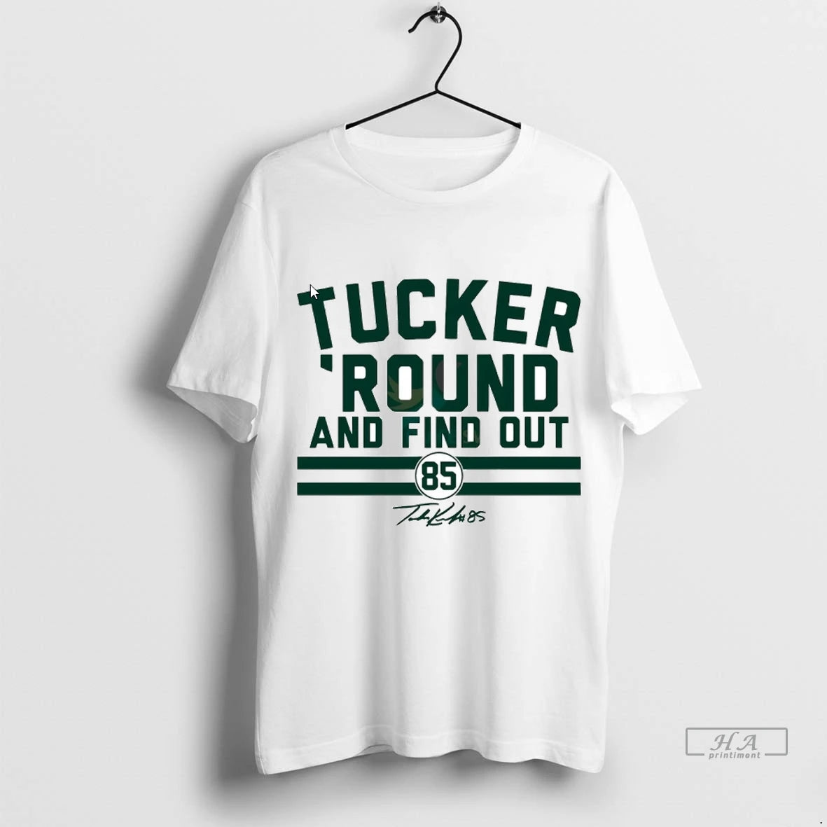 Official Tucker Kraft Tucker Round And Find Out Tshirts Sweater