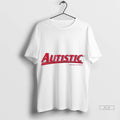Official Tylenol Autistic Tshirts Sweater