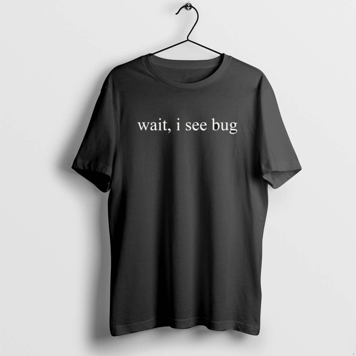 Official Wait I See Bug