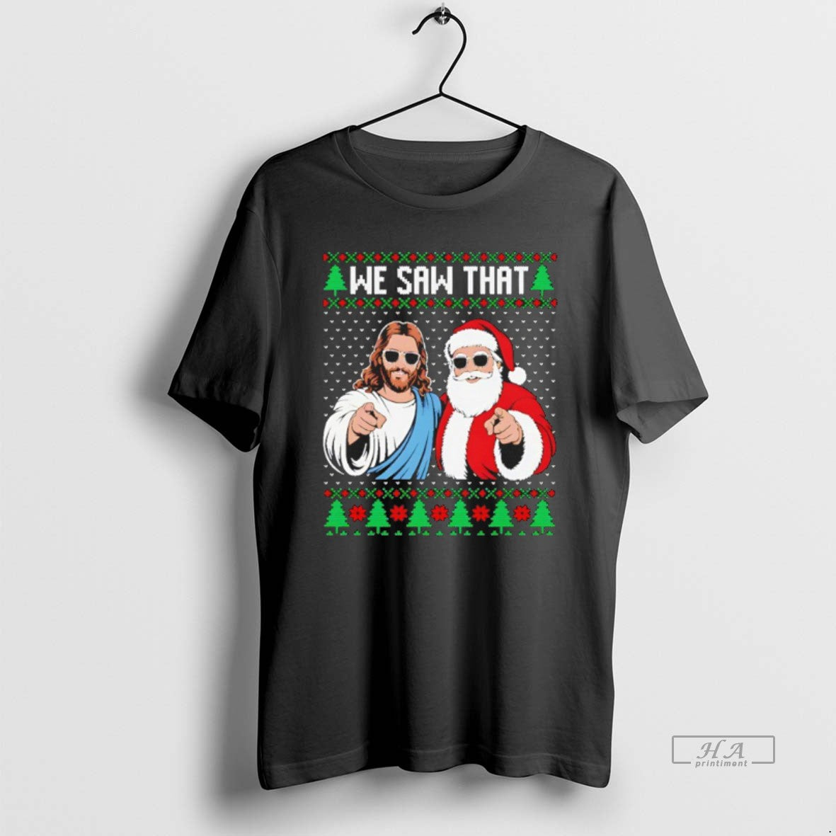 Official We Saw That Jesus And Santa Claus Ugly Christmas