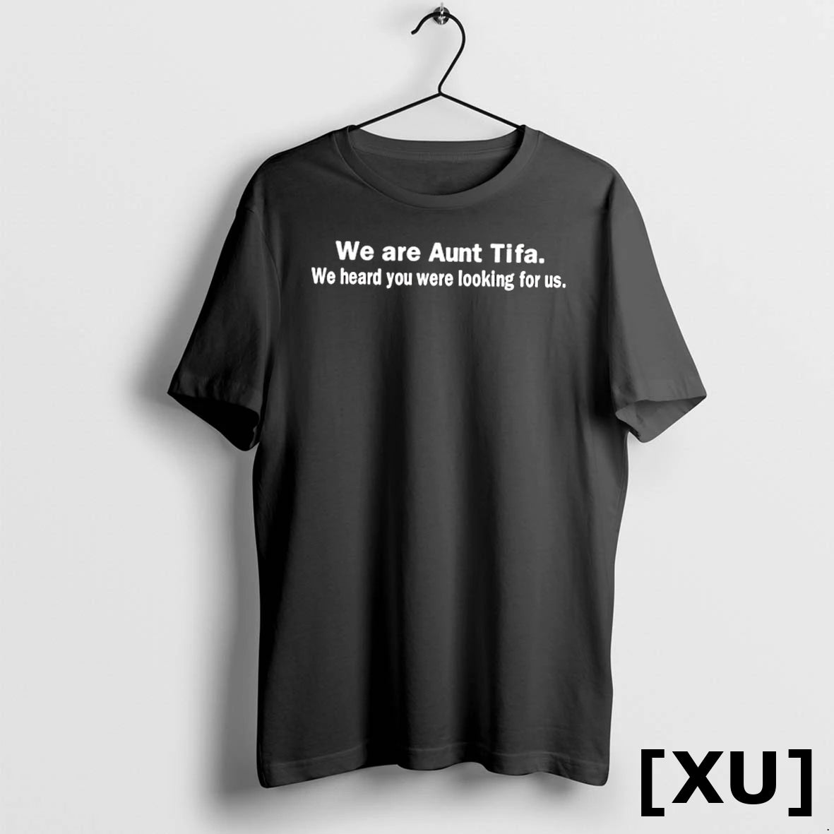 Official We Are Aunt Tifa We Heard You Were Looking For Us Tshirts Sweater