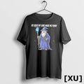 Official Wizard At Least My Lore Made Me Funny Tshirts Sweater