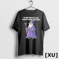 Official Wizard To Save Time Lets Just Assume I Know Everything Tshirts Sweater