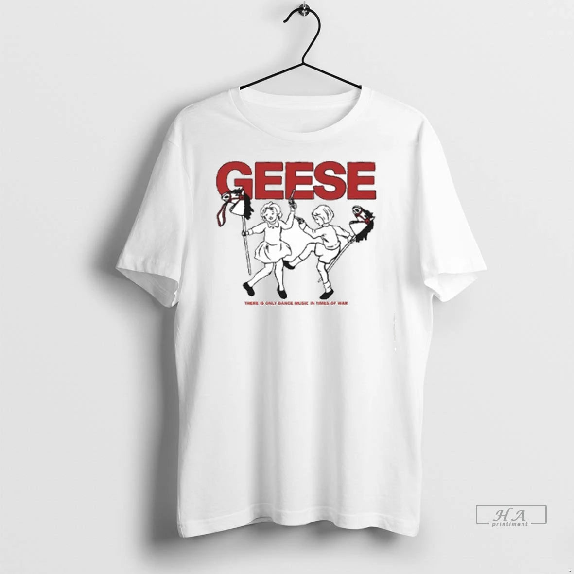 Official Geese 100 Horses There Only Dance Music In Times Of War Tshirts Sweater