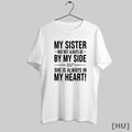 Officials 6ehuejhs My Sister May Not Always Be By My Side She Is Always In