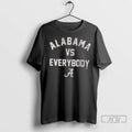 Officials Alabama Football Alabama Vs Everybody T Shirts