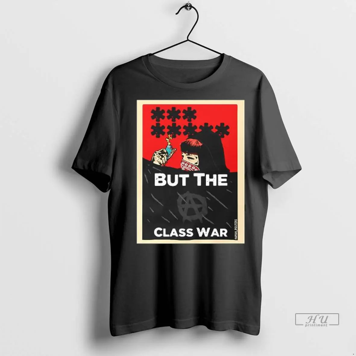 Officials But The Class War T Shirts
