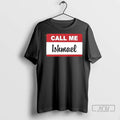 Officials Call Me Ishmael T Shirts