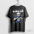 Officials Drake Maye 10 Love New England Supercam Celly Signature T Shirts