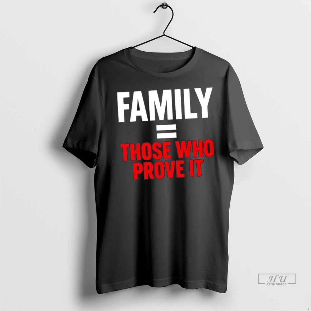 Officials Family Equals Proof Those Who Prove It T Shirts