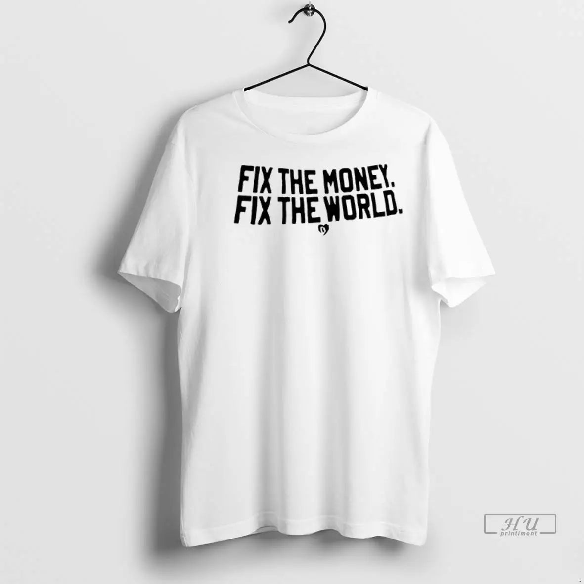 Officials Fix The Money Fix The World Heart Sticker Ladies T Shirts