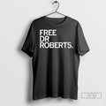 Officials Free Dr Robertas Long Sleve T Shirts