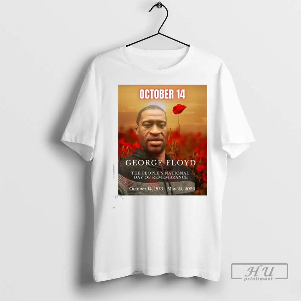 Officials George Floyd On October 14th The Peoples National Day Of Remembrance Ladies T Shirts