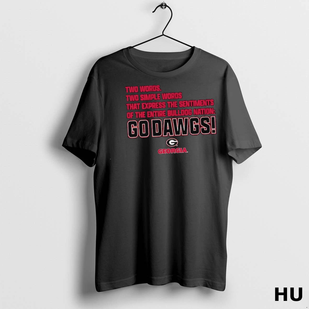 Officials Georgia Bulldogs Two Words Two Simple Words That Express The Sentiments Of The Entire