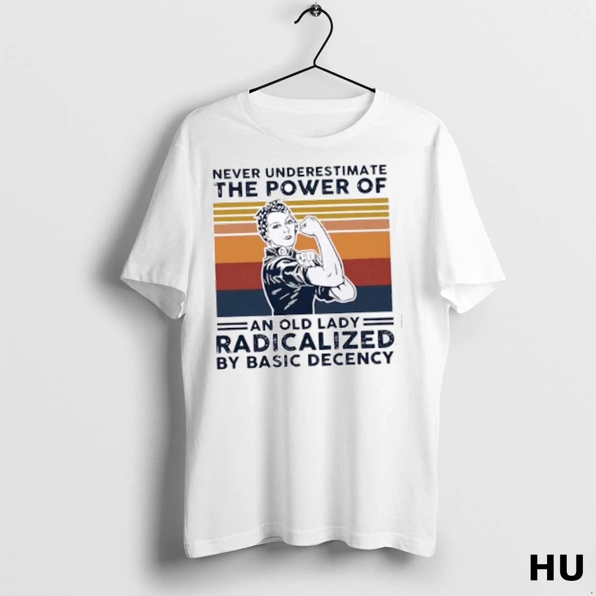 Officials Girl Strong Never Underestimate The Power Of An Old Lady Radicalized By Basic Decency