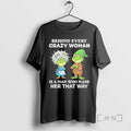 Officials Grandmother Gnome Frog Behind Every Crazy Woman Is Man Who Made Her