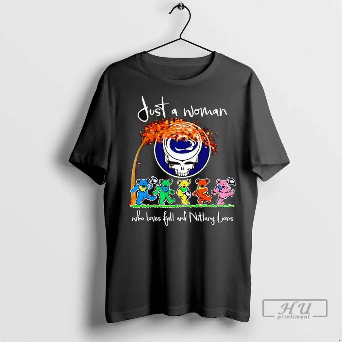 Officials Grateful Dead Just A Woman Who Loves Fall And Nittany Lions T Shirts