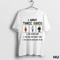 Officials Grinch I Have Three Side The Fun And Crazy Side The Side You Never