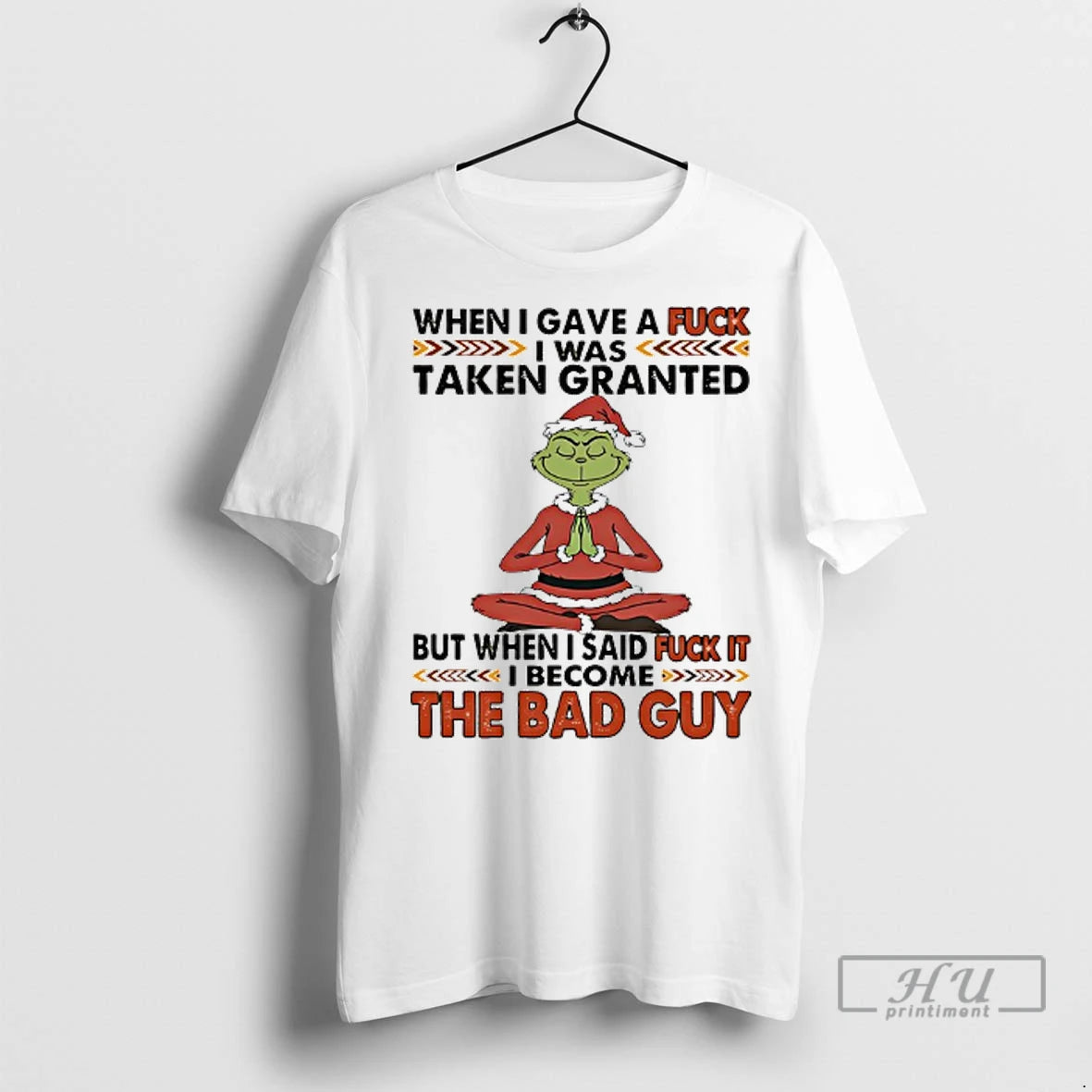 Officials Grinch Santa When I Gave A Fuck I Was Taken Granted But When