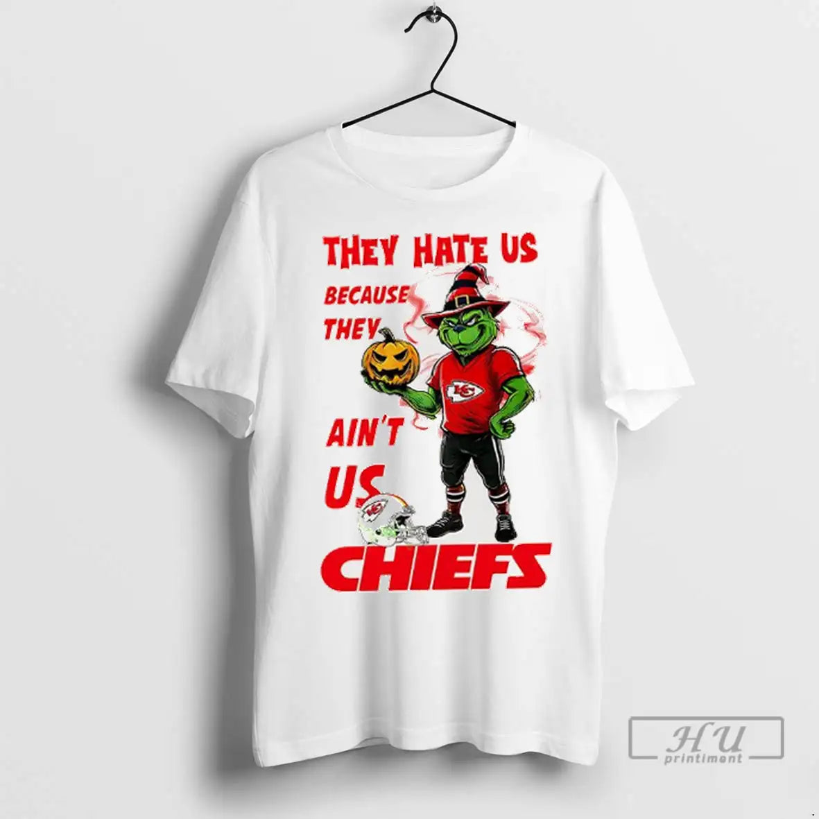 Officials Grinch X Kansas City Chiefs They Hate Us Because They Aint Us Chiefs Halloween