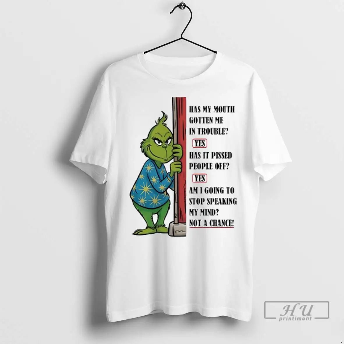 Officials Grinch Has My Mouth Gotten Me In Trouble Has It Pissed People Off Am