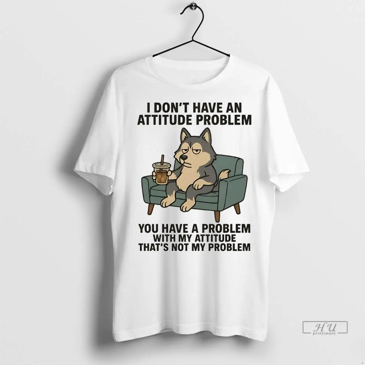 Officials Husky I Dont Have An Attitude Problem You Have A Problem With My Attitude
