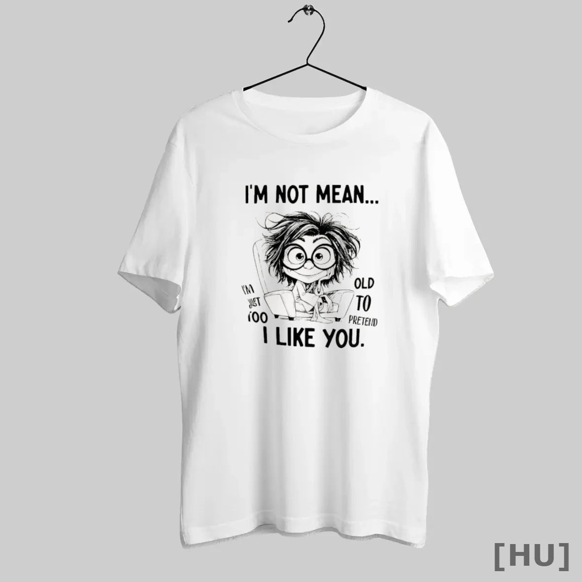 Officials I Am Not Mean I Am Just Too Old To Pretend I Like You