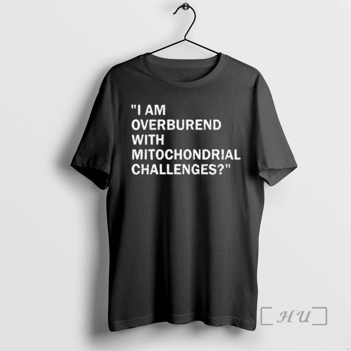 Officials I Am Overburend Mitochondrial Challenges