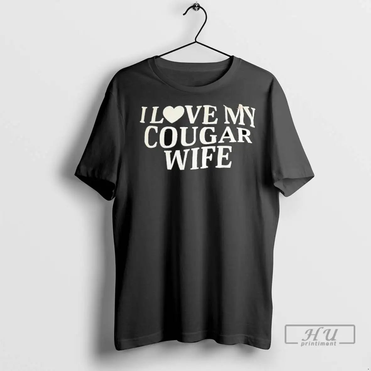 Officials I Love My Cougar Wife T Shirts