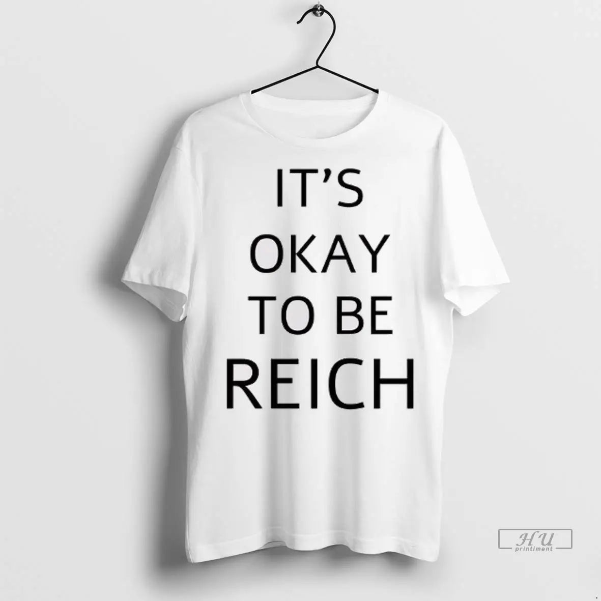 Officials Its Okay To Be Reich T Shirts