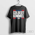 Officials Jimmy Kimmel And Stephen Colbert 28 Election T Shirts