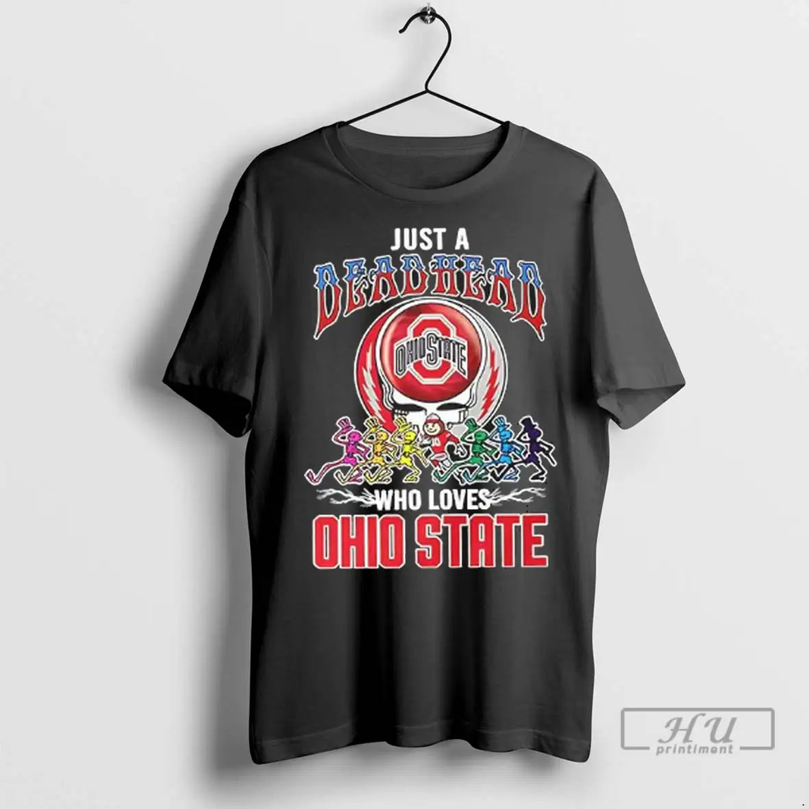 Officials Just A Deadhead Who Loves Ohio State Football T Shirts