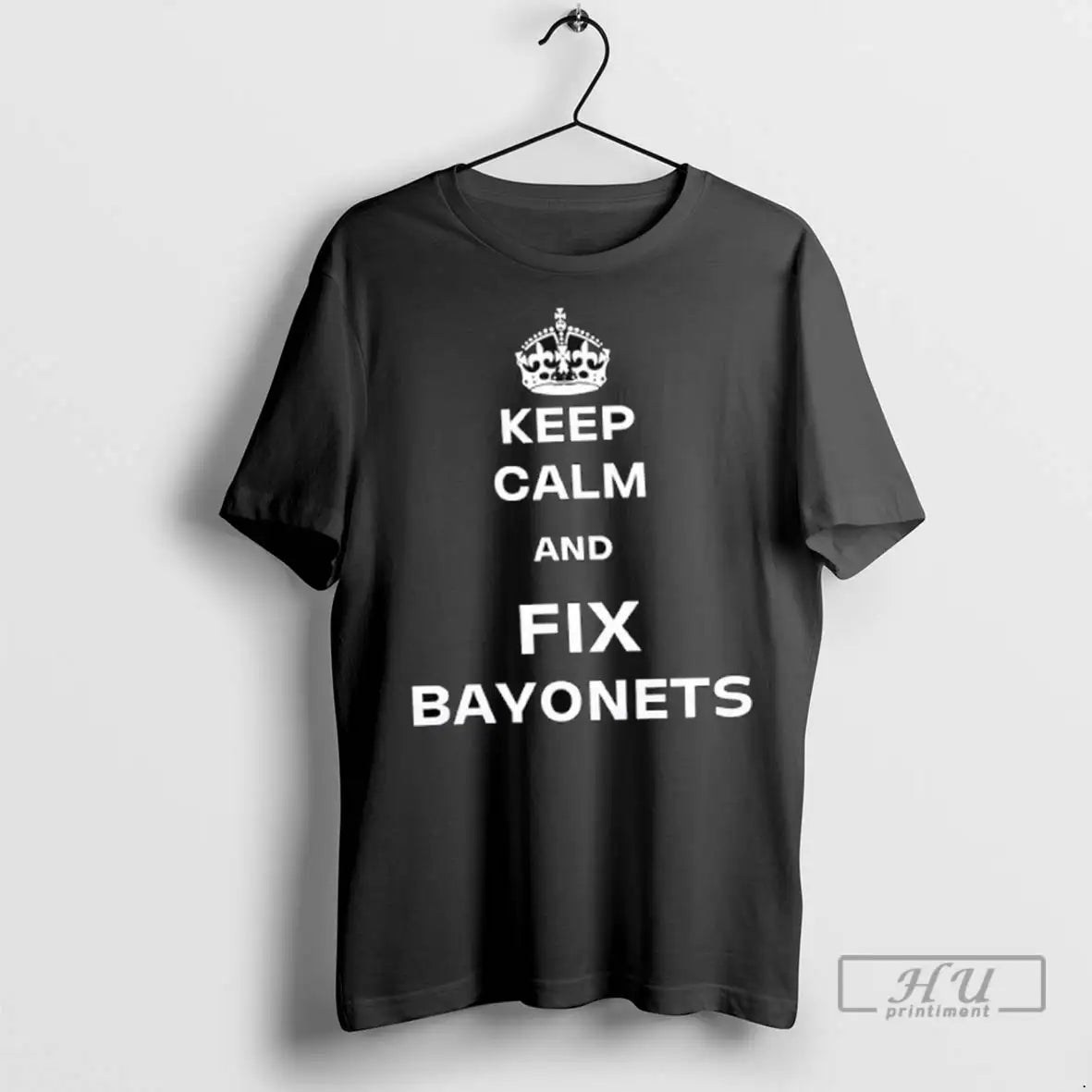 Officials Keep Calm And Fix Bayonets T Shirts