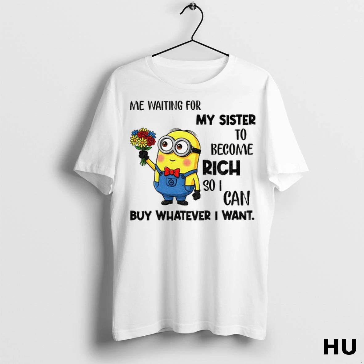 Officials Minion Me Waiting For My Sister To Become Rich So I Can Buy Whatever