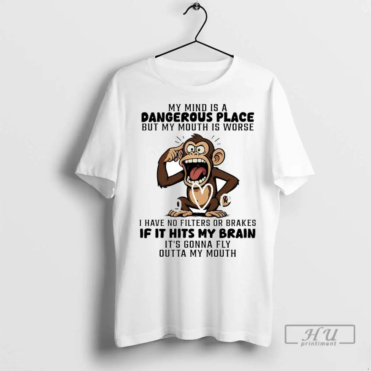 Officials Monkey My Mind Is A Dangerous Place But My Mouth Is Worse If It