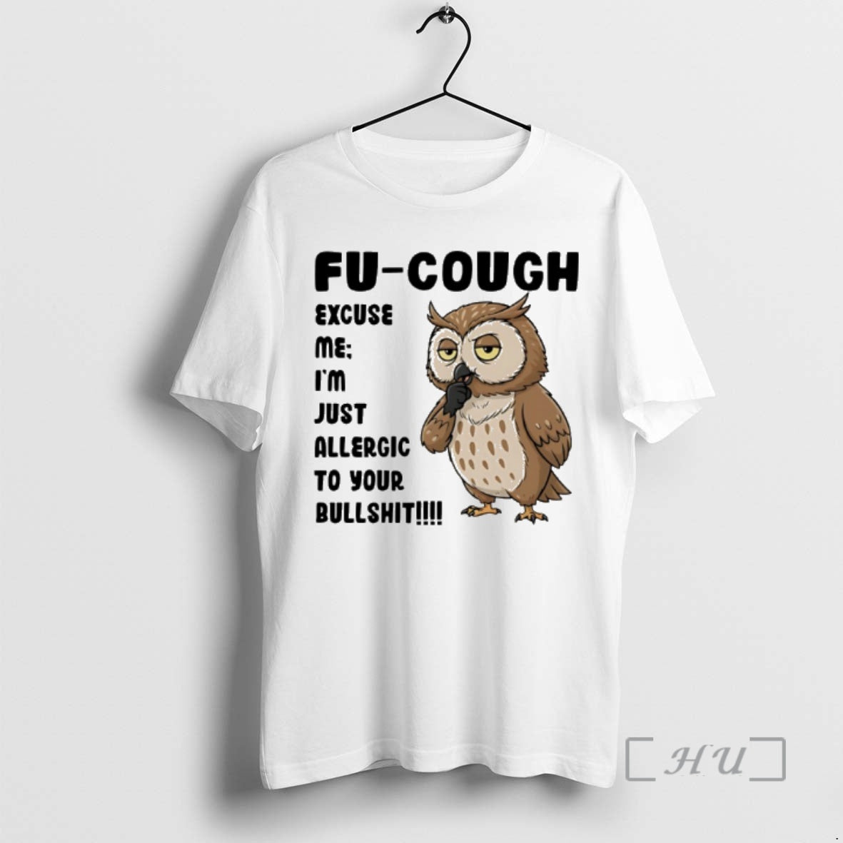 Officials Owl Fu Cough Excuse Me Im Just Allergic Your Bullshit