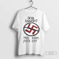 Officials Pete Wentz Wearing Dead Kennedys Nazi Punks Fuck Off T Shirts