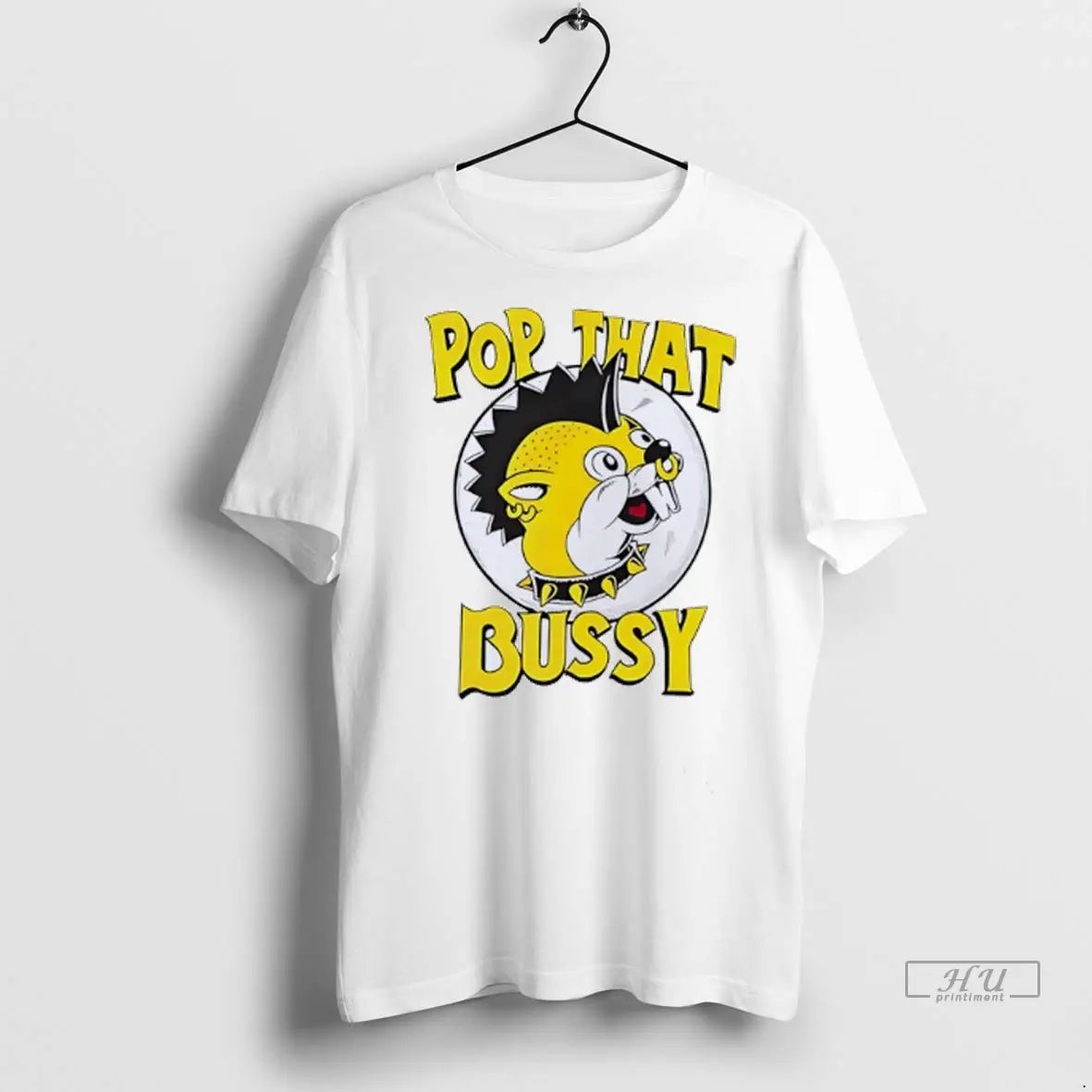 Officials Pop That Bussy Style Buc Ees T Shirts