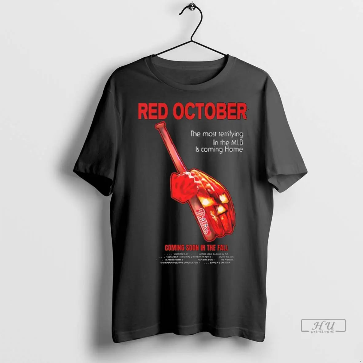 Officials Red October Phillies The Most Terrifying In The Mlb Is Coming Home T Shirts