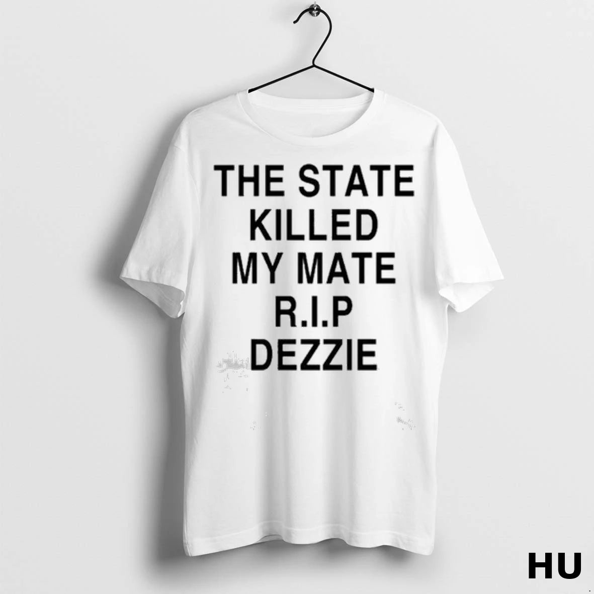 Officials Ricky Tomlinson Wearing The State Killed My Mate R I P Dezzie Ladies
