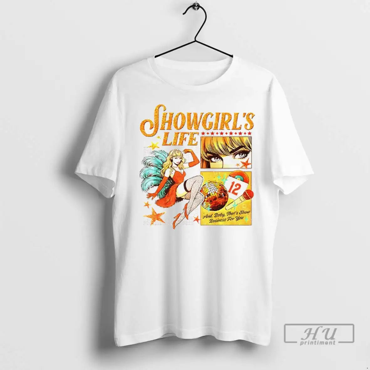 Officials Showgirls Life And Baby Thats Show Business For You T Shirts