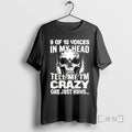 Officials Skull 9 10 Voices My Head Tell Me Im Crazy One Just