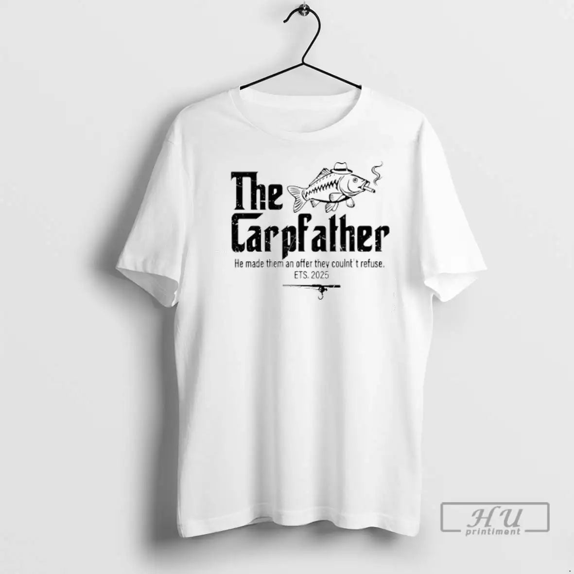 Officials The Carpfather He Made Them An Offer They Coulnt Refuse Est 2025 T Shirts