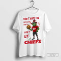 Officials They Hate Us Because They Aint Us Kansas City Chiefs Grinch Happy Halloween