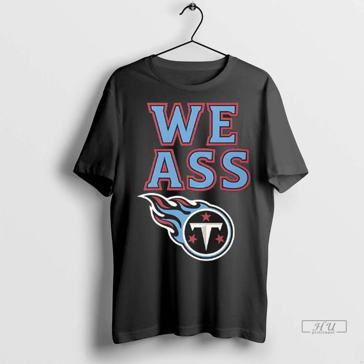 Officials We Ass Tennessee Titans Logo T Shirts