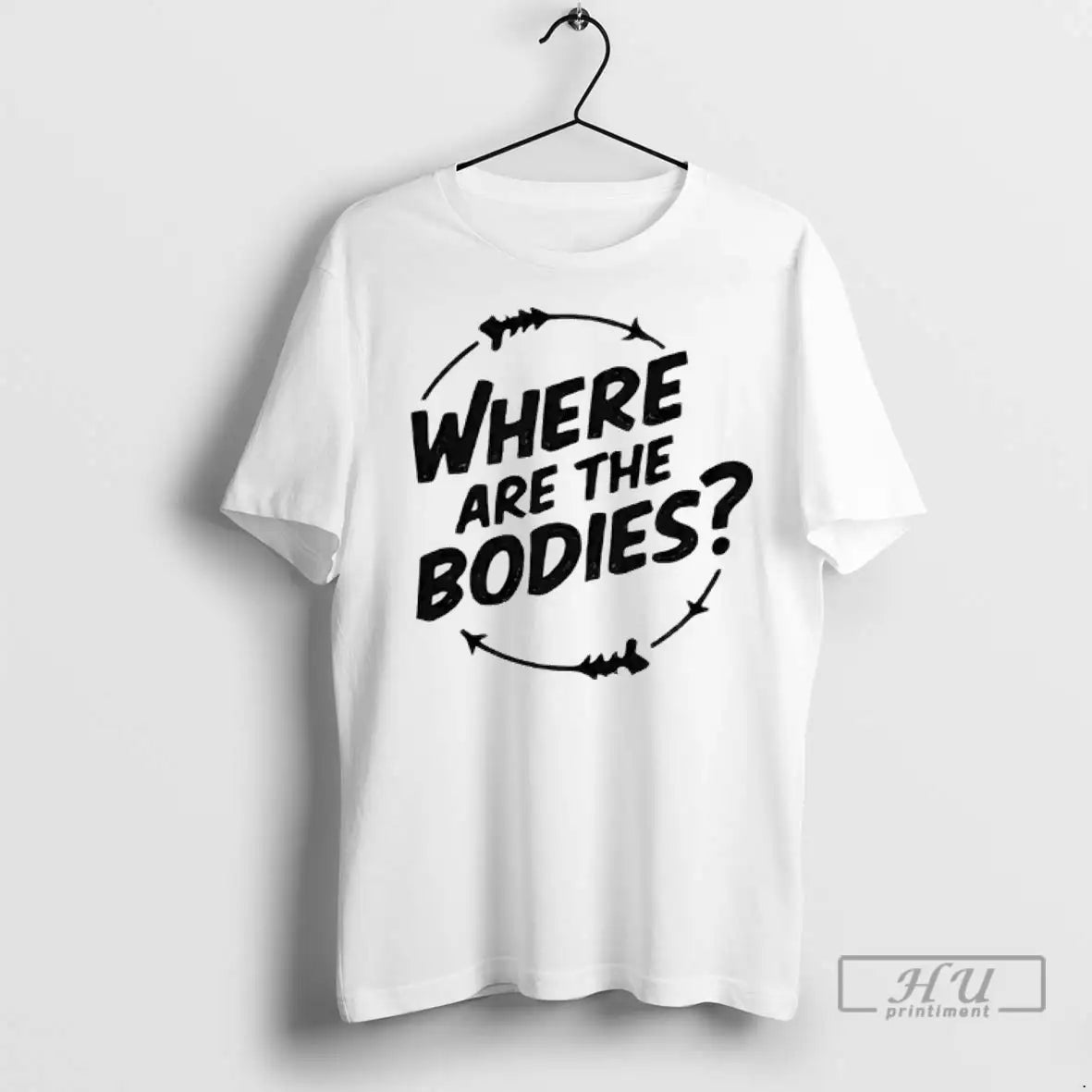 Officials Where Are The Bodies T Shirts