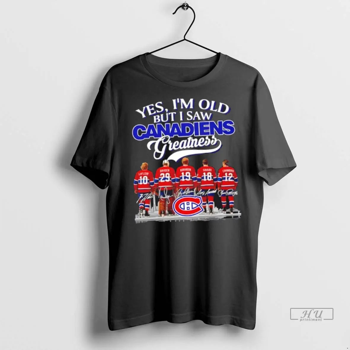 Officials Yes Im Old But I Saw Montreal Canadiens Greatness Legends Signatures T Shirts